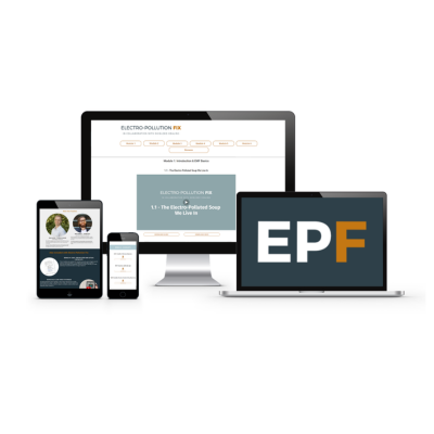 Electro Polution Fix: Step-By-Step EMF Protection Course - Special